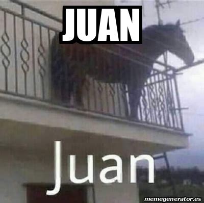 Meme Personalizado Juan