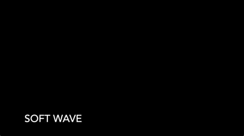 Soft Wave Roemaxx Youtube