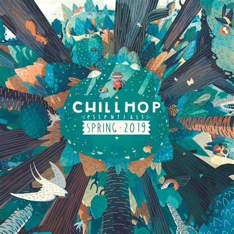 Chillhop Essentials Spring 2019 Chillhop Music