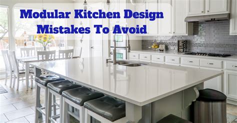 Avoid These Mistakes When Having Your Modular Kitchen Designed