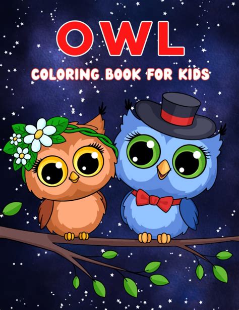 Owl Coloring Book For Kids Cute Owl Coloring Book For Kids Ages 4 8