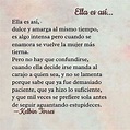 ella es así | Frases bonitas, Palabras sabias, Frases verdaderas