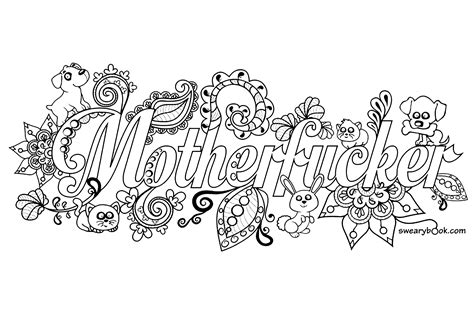characters featured on bettercoloring.com are the property of their respective owners. Motherfucker Swear Word Coloring Page - Swear Word Adult ...