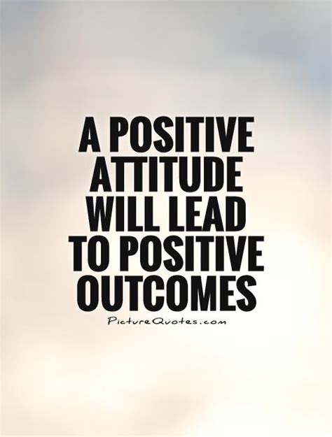 Positive Attitude Quotes And Sayings Quotesgram