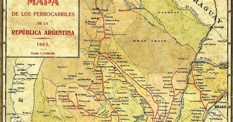 Mapa de los Ferrocarriles de la República Argentina 1903 Fotos