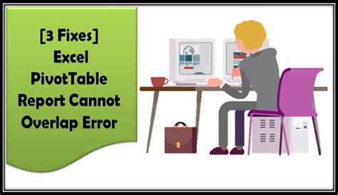 Fix Overlapping Pivot Tables In Excel Archives Excel File Repair Blog