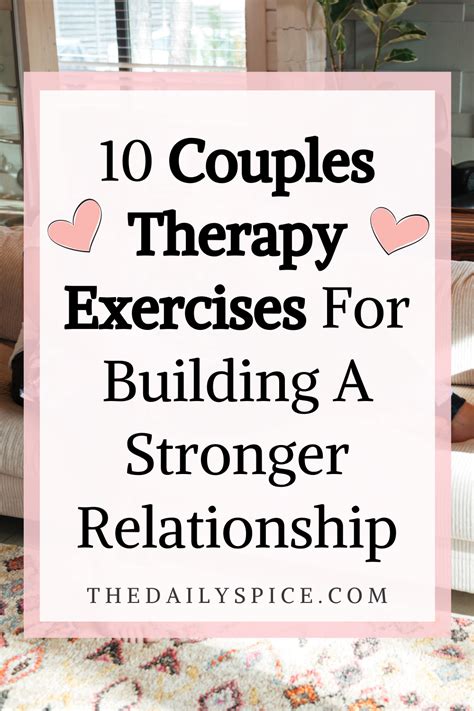 10 Couples Therapy Exercises For Building A Strong Relationship In 2021