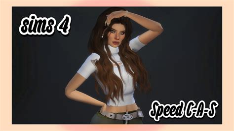 Sims 4 Speed Cas Youtube