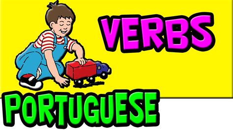 Brazilian Portuguese Verbs For Kids Kids Portuguese Learn Portuguese