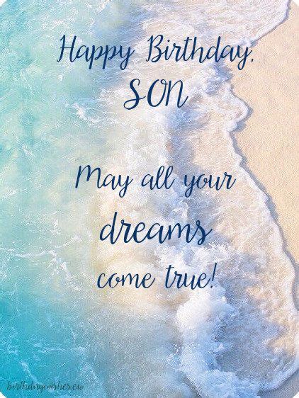 Happy Birthday Son Wishes Birthday Messages For Son Happy Birthday Son Images Birthday Quotes
