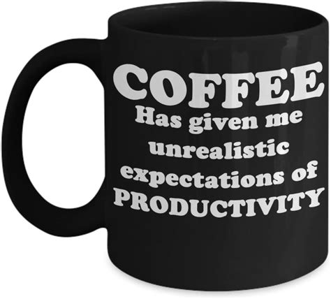 Unrealistic Productivity Coffee Tea Mug Best Funny Cool