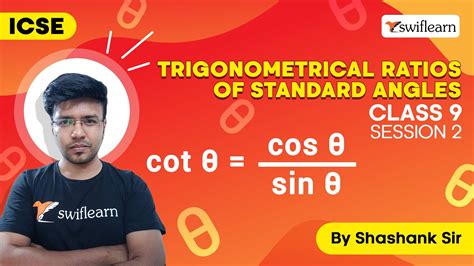 Trigonometrical Ratios Of Standard Angles Icse Class 9 Maths