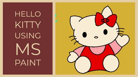 Ms paint, on the contrary, is light weight and simple software comes with your pc, some of it's brush tool, e.g below is a small gif file to show you my drawing using ms paint, hope you like it. How to Draw Hello Kitty Using MS Paint - YouTube