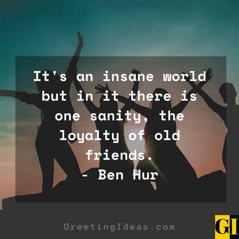 70 Missing Good Old Friends Quotes And Sayings