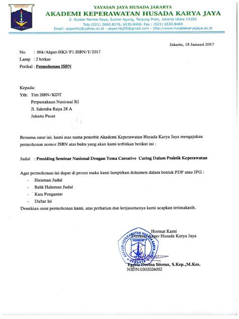 Terkadang sering bingung hendak membuat surat dengan atau sobat kosngosan pasti pernah mengirim surat permohonan beasiswa kepada pemimpin kampus, sebagai salah satu syarat untuk mendapatkan. Surat Permohonan ISBN Dan Daftar Lampiran Pengajuan ISBN
