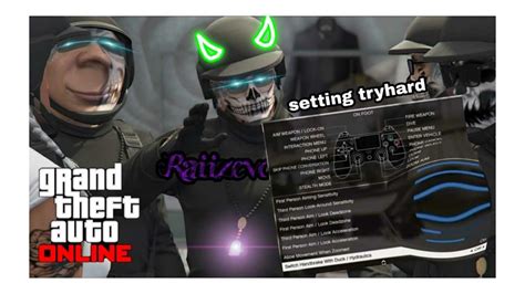 I don't know much about these things. GTA 5 Online: Best Tryhard Settings Easy Method 100%# ...