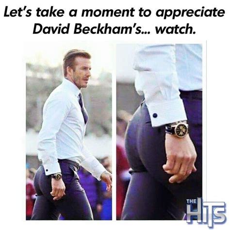 David Beckhams Watch Funny Quotes Quote Celebrity Jokes Lol Funny Quote
