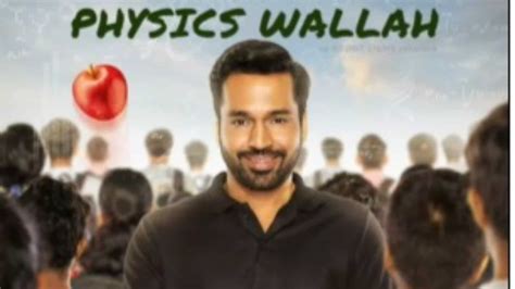 Physics Wallah A Web Series On Alakh Pandey S Life Gets A Release Date