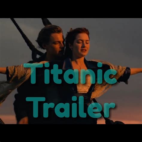 Titanic Trailer Youtube