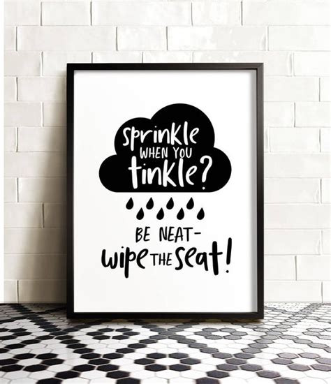 8x10 framed custom print of the moment we have all funny bathroom toilet typography art decor, printable / digital file, 8 x 10. Funny bathroom art If you sprinkle when you tinkle Bathroom