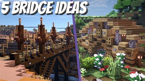 5 Bridge Designs For Minecraft 116 Survival Minecraft Build Ideas