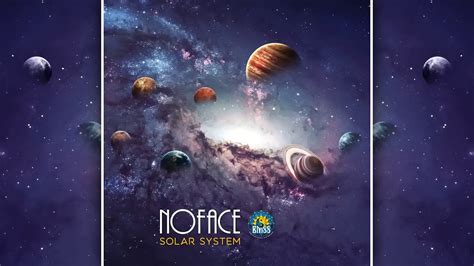 Noface Solar System Hd Youtube