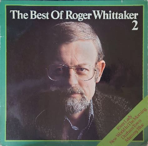 The Best Of Roger Whittaker 2 Lp 1977 Best Of Von Roger Whittaker