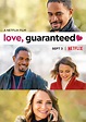 Love, Guaranteed (2020) - IMDb