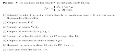 Solved Problem 46 The Continuous Random Variable X Has