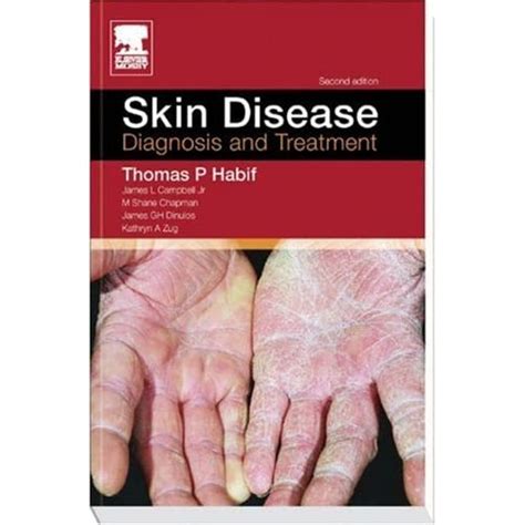 Skin Disease Diagnosis And Treatment By Thomas P Habif — Reviews