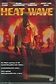 Heat Wave (1990 film) - Alchetron, The Free Social Encyclopedia