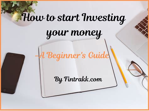How To Start Investing Your Money A Beginners Guide Fintrakk