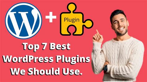 Must Have Wordpress Plugins Best Wordpress Plugins 2020 Free