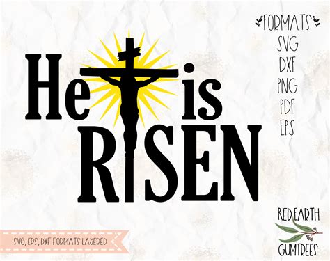 It's the day he triumphed over the grave, saved us from our sins and gave meaning to our world. He is Risen , Jesus is risen, Easter, Jesus on the Cross in SVG, EPS, PDF, DXF, PNG formats ...