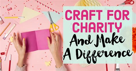 Craft For Charity And Make A Difference Top Crochet Patterns