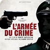 “El ejército del crimen” (2009) una gran película de Robert Guédiguian ...