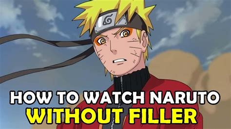 How To Watch Naruto Shippuden Without Filler Youtube