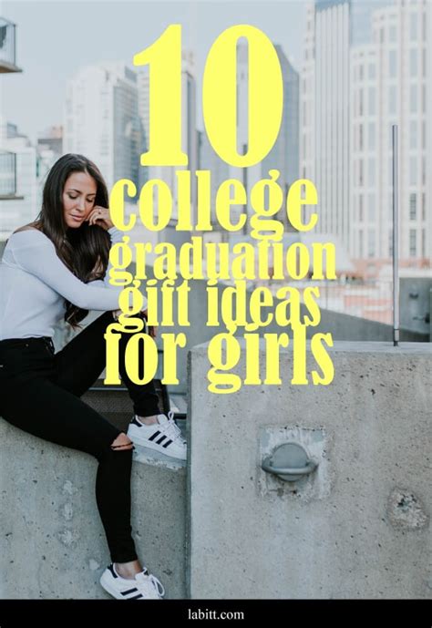 41 perfect college graduation gifts all girls will love! Best 10 Cool College Graduation Gifts For Girls [Updated ...