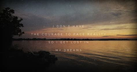 Lost Dreams Quotes Quotesgram