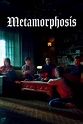 Metamorphosis (2019) - Posters — The Movie Database (TMDB)