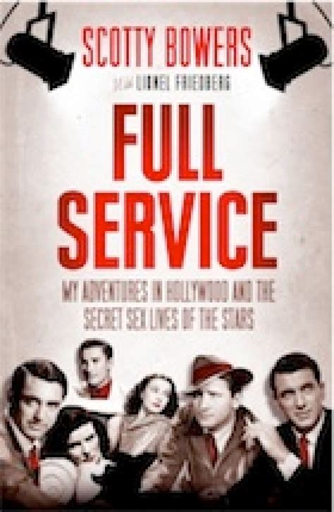 Book Full Service By Scotty Bowers With Lionel Fredericks 100