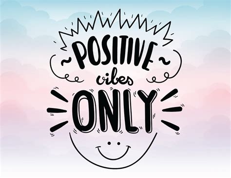 Positive Vibes Only Svg Quote Vector Text Eps Pdf Svg Png