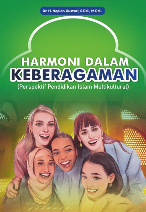 HARMONI DALAM KEBERAGAMAN Penerbit Buku Cakrawala Satria Mandiri