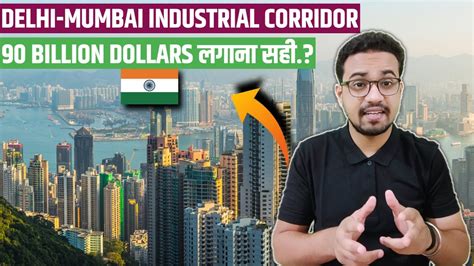 Delhi Mumbai Industrial Corridor Dmic Mega Projects In India 2020