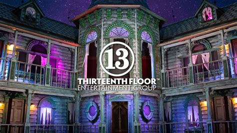 13 Floors Haunted House Hours Of Operation