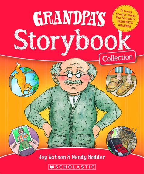 Grandpas Storybook Collection All Five Of Joy Watsons Funny Grandpa Stories In One Gorgeously