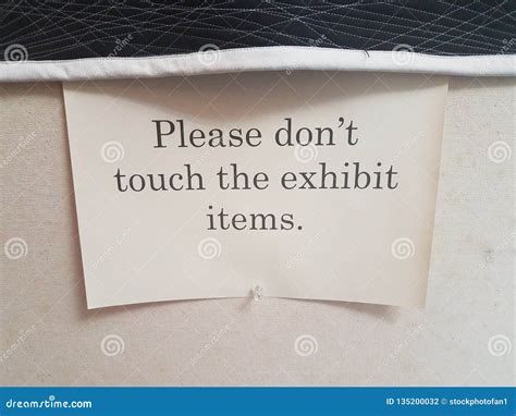 White Paper Please Don T Touch The Exhibit Items Sign Stock Photo