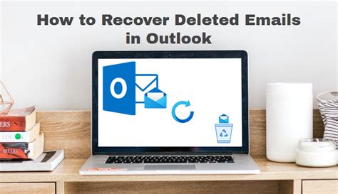 How To Recover Deleted Emails In Outlook Try Diy Methods