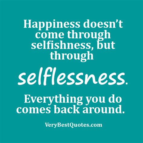 67 Best Quotes And Sayings About Selfishness