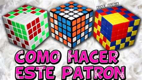 Patron Para Cubo De Rubik 5x5 3x3 En Ajedrez Xole Rubik Youtube